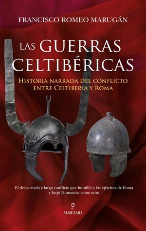 GUERRAS CELTIBÉRICAS, LAS
