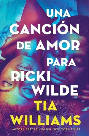 UNA CANCION DE AMOR PARA RICKI WILDE