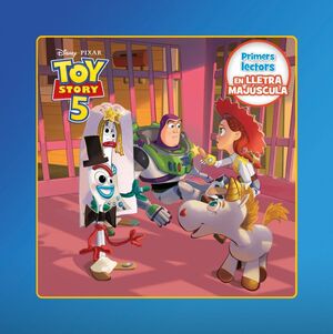 TOY STORY 5. PRIMERS LECTORS