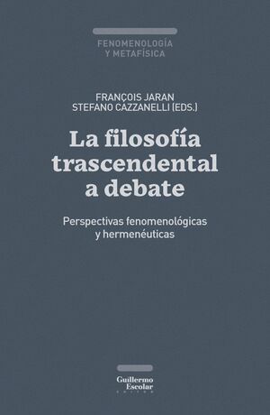 LA FILOSOFÍA TRASCENDENTAL A DEBATE