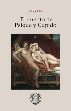 EL CUENTO DE PSIQUE Y CUPIDO