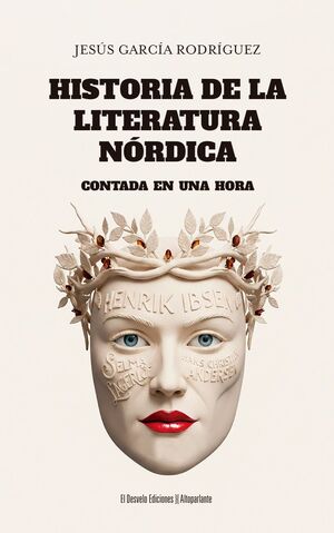 HISTORIA DE LA LITERATURA NORDICA CONTADA EN UNA HORA