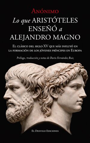LO QUE ARISTÓTELES LE ENSEÑÓ A ALEJANDRO MAGNO