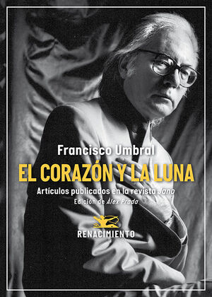 EL CORAZON Y LA LUNA. ARTICULOS PUBLICADOS EN LA REVISTA JANO (19