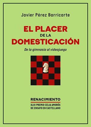 EL PLACER DE LA DOMESTICACIÓN. DE LA GIMNASIA AL V