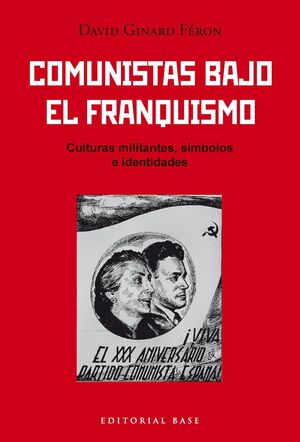 COMUNISTAS BAJO EL FRANQUISMO